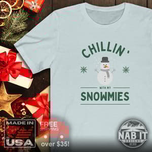 Chillin with my homies - Funny Snoman Christmas T-Shirt