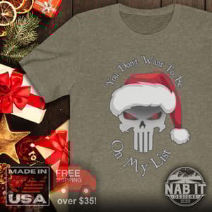 Don't Want To Be On My List - Funny Punisher T-Shirt