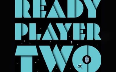 READY PLAYER TWO: Author Ernest Cline Finally Reveals The Official Synopsis For His Upcoming Sequel Novel