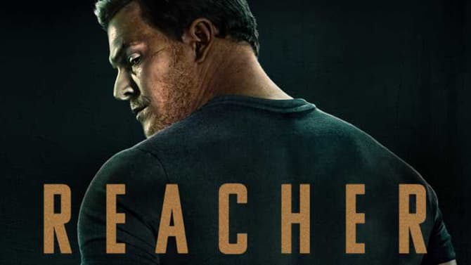 REACHER: Alan Ritchson Serves Justice (& Kicks A Lot Of Ass) In The Official Trailer For The Amazon Series