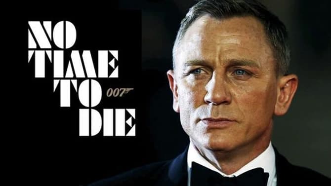 NO TIME TO DIE Gets A Pair Of Final Trailers As The Long-Awaited James Bond Sequel Finally Nears Its Release
