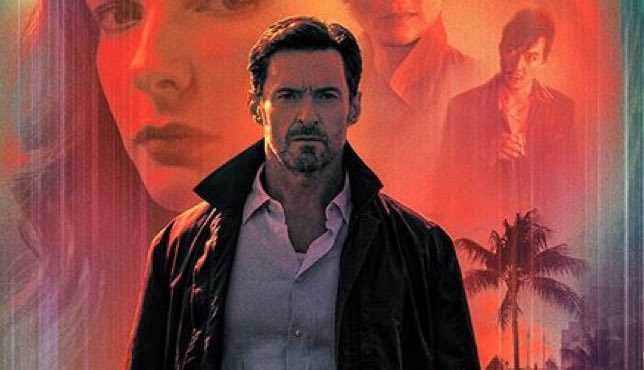 Hugh Jackman Is Addicted To The Past In The Thrilling Official Trailer For Lisa Joy's REMINISCENCE - Vimarsana News